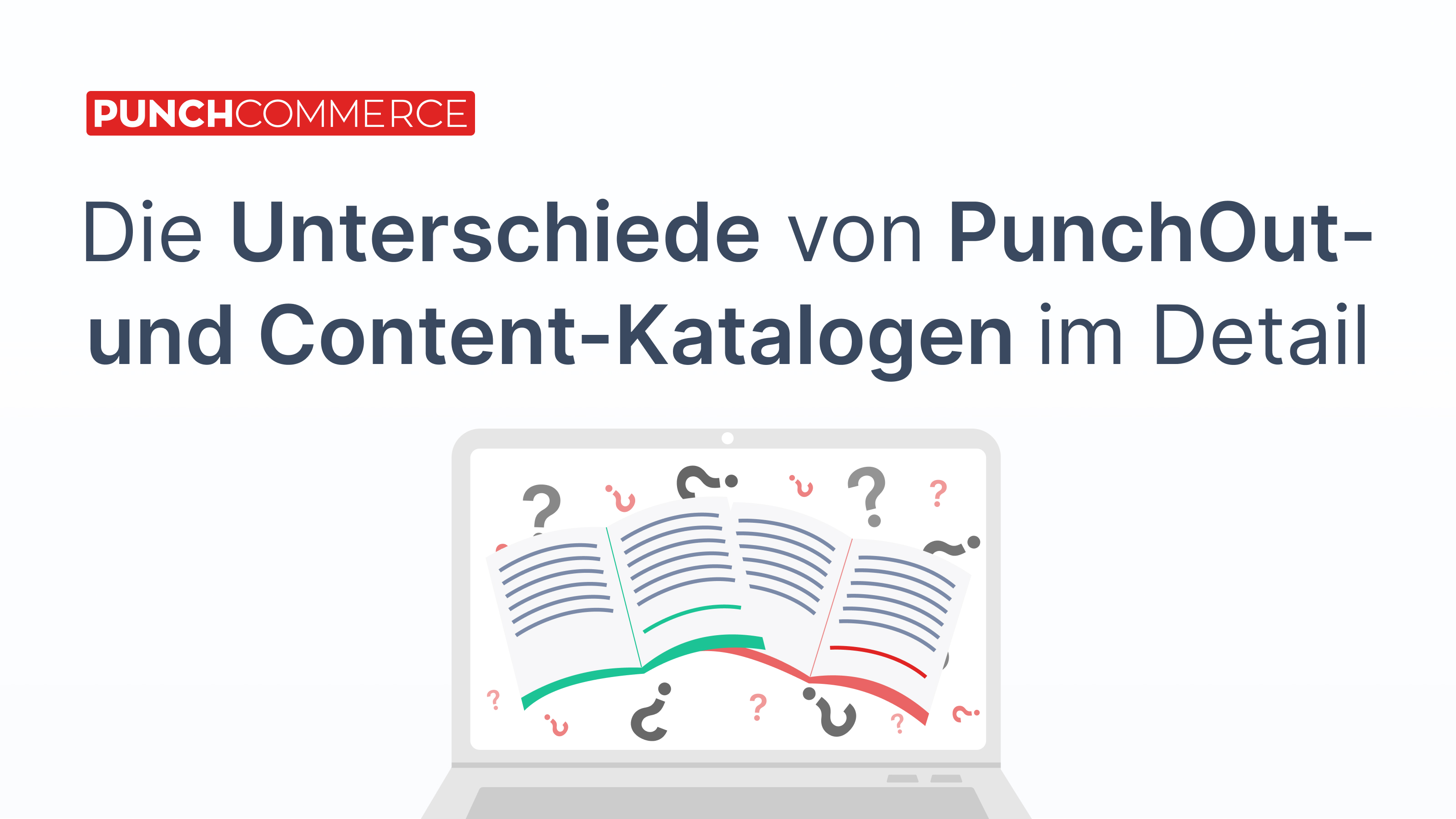 PunchOut vs. Content-Katalog: Welche Lösung passt besser?