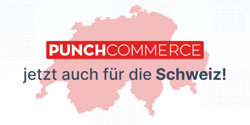 PunchCommerce jetzt auch für die Schweiz verfügbar!